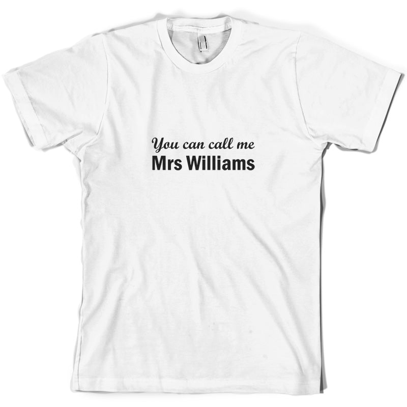 Mrs Williams T Shirt