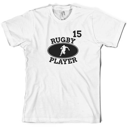 Rugby Player 15 T Shirt