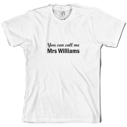 Mrs Williams T Shirt