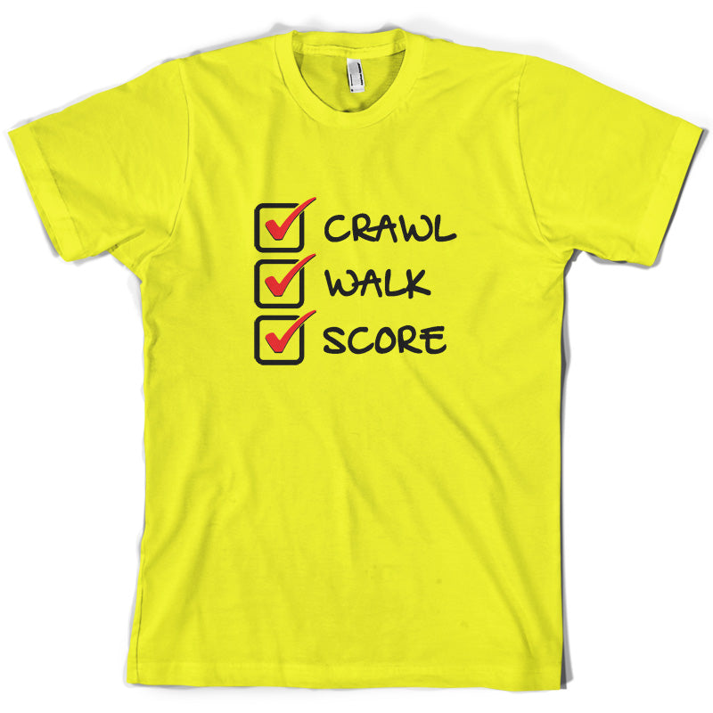 Crawl Walk Score T Shirt