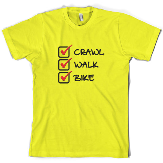 Crawl Walk Bike T Shirt