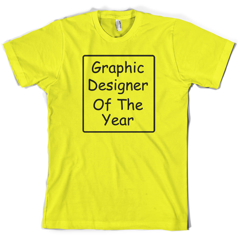 Graphic Designer of the Year T Shirt