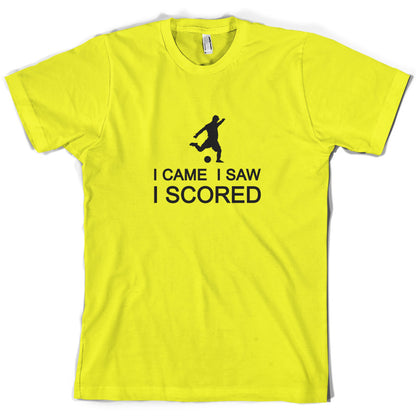 I Came I Saw I Scored T Shirt