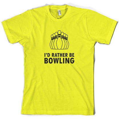 I'd Rather Be Bowling T Shirt
