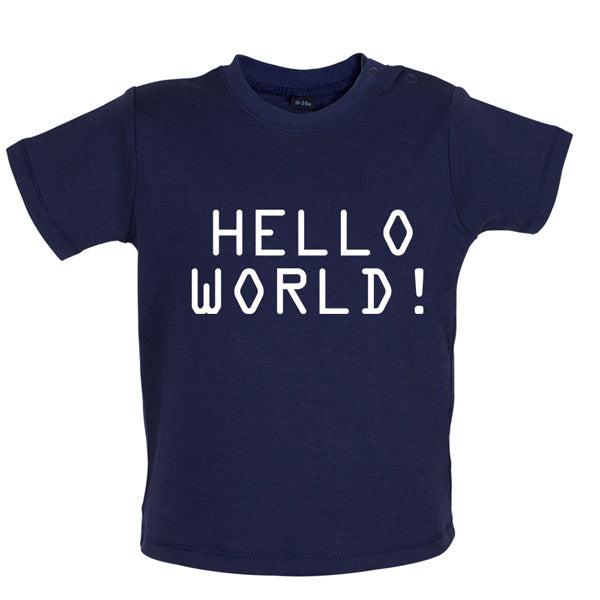 Hello World! Baby T Shirt