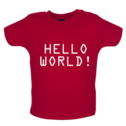 Hello World! Baby T Shirt