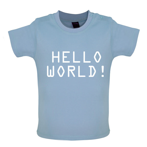Hello World! Baby T Shirt