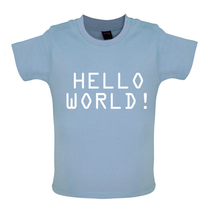 Hello World! Baby T Shirt