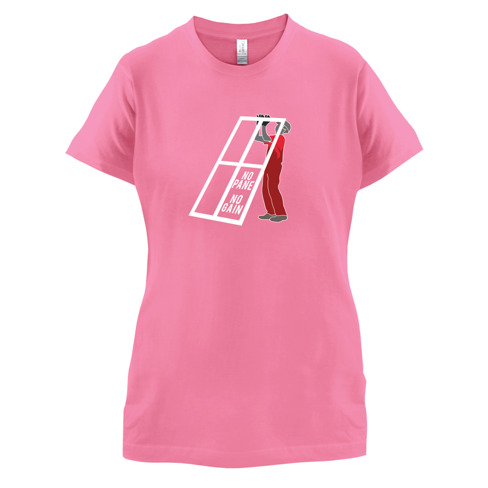 No Pane No Gain T Shirt