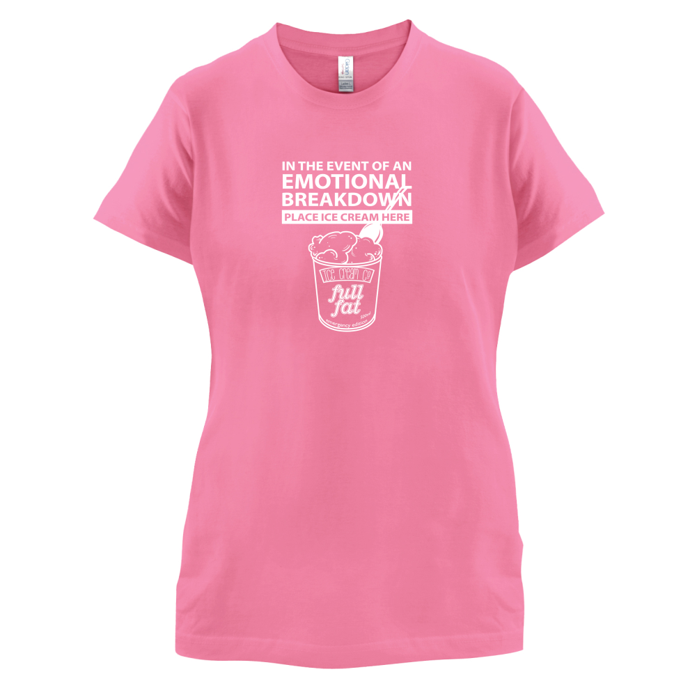 Emotional Breadown Place Ice Cream Here T Shirt