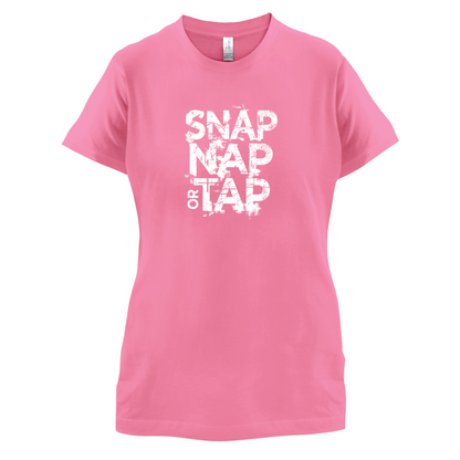 Snap Nap Or Tap T Shirt