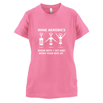 Wine Aerobics T Shirt