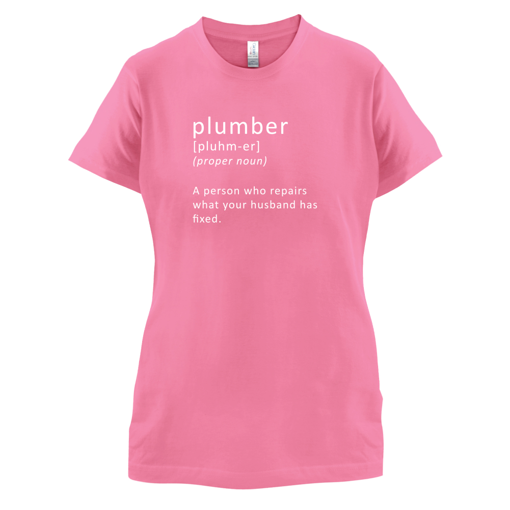 Define Plumber T Shirt