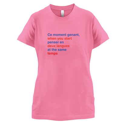 That Awkward French Moment You Speak In Two Languages T Shirt