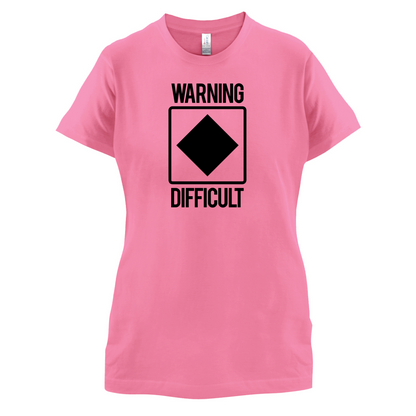 Warning Difficult T Shirt