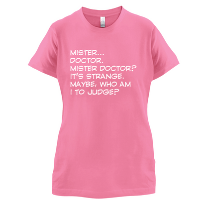 Mister Doctor It's Strange T Shirt