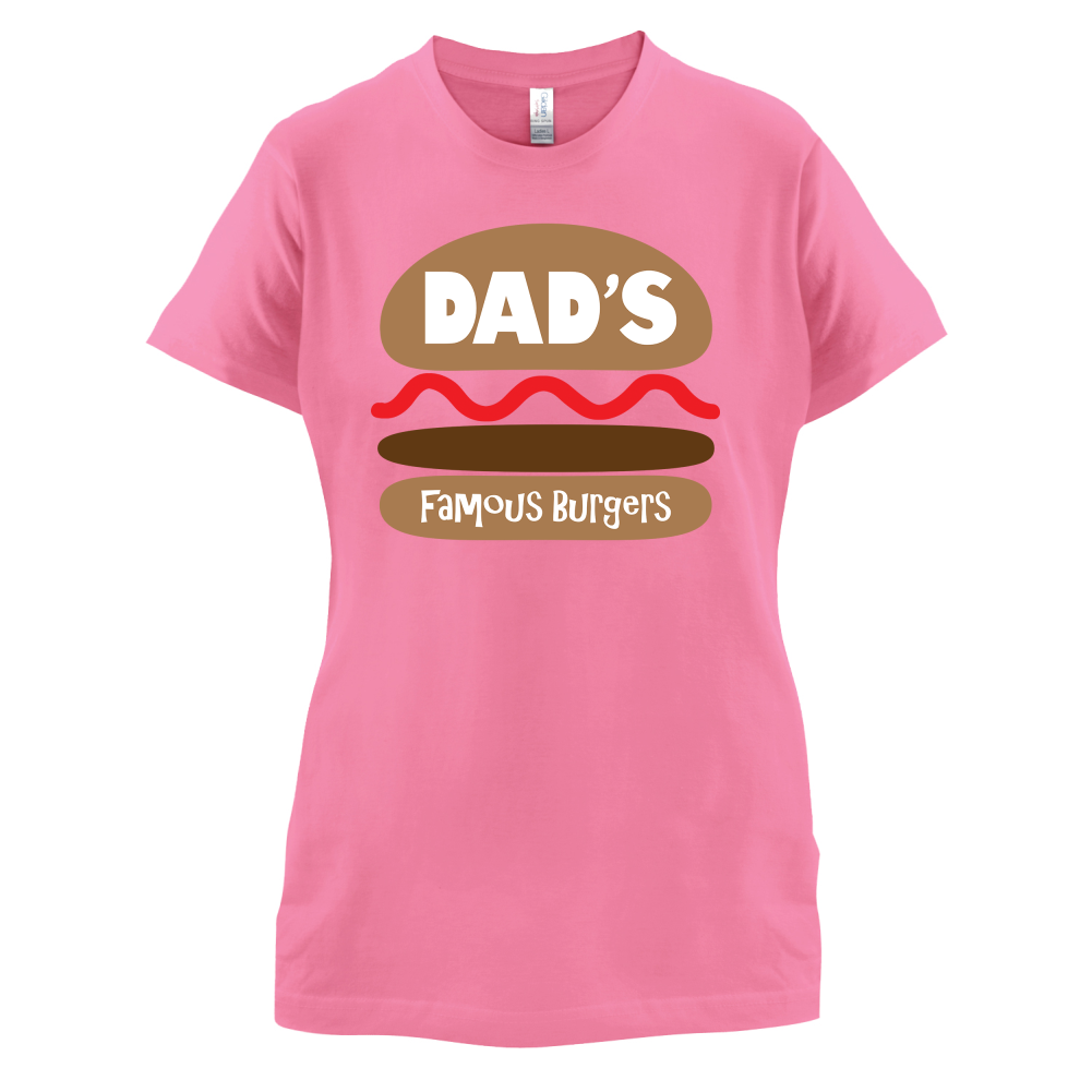 Dad's Famous Burgers T Shirt