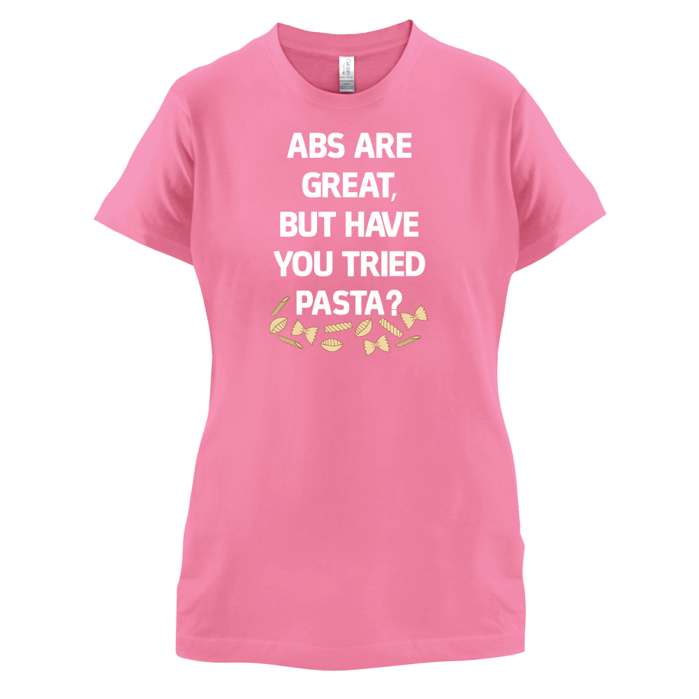 Abs Are Great, Pasta T Shirt