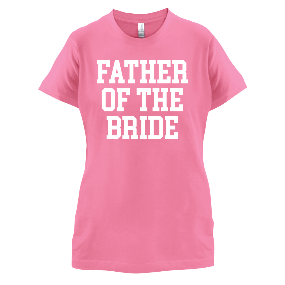 Father Of The Bride T Shirt