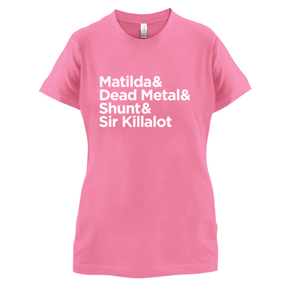 Matilda & Dead Metal & Shunt T Shirt