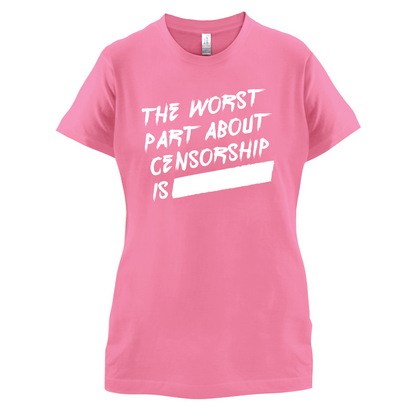 The Worst Censorship T Shirt