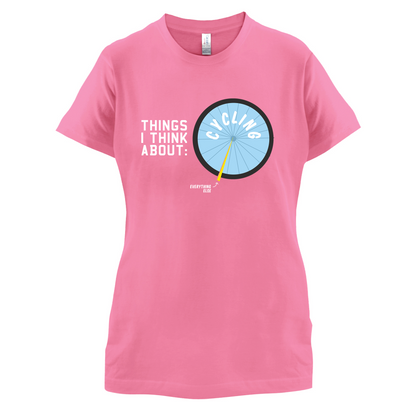 I Thiink About Cycling T Shirt