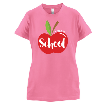 I'm Going To School T Shirt