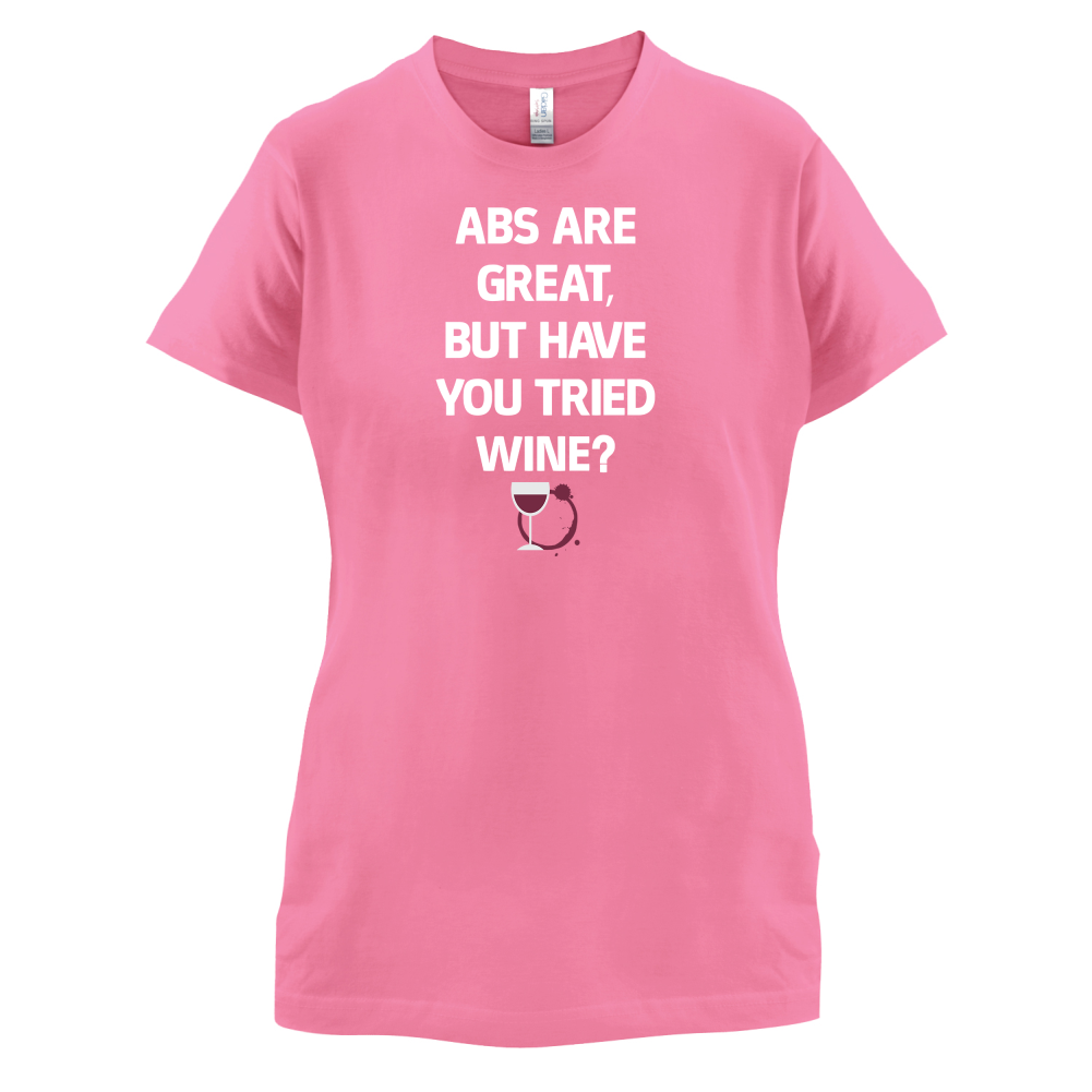 Abs Are Great, Wine T Shirt