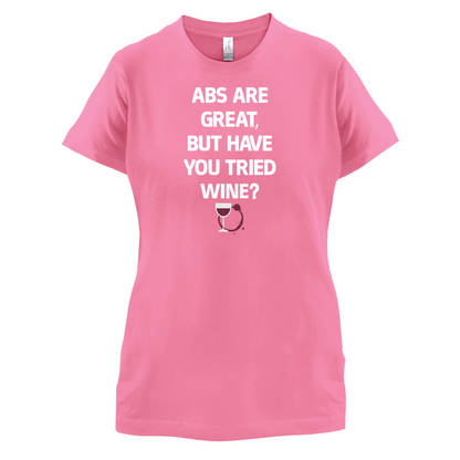 Abs Are Great, Wine T Shirt