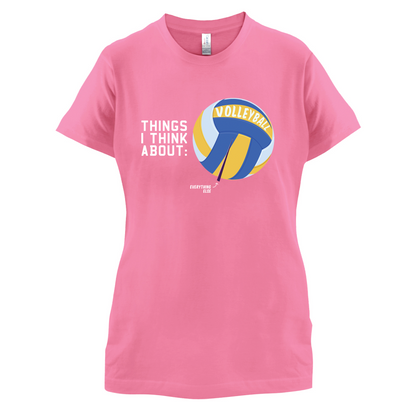 I Thiink About Volleyball T Shirt