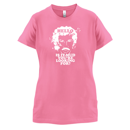 Is It Mud T Shirt