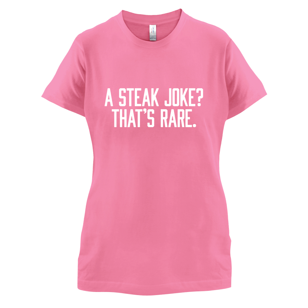Steak Joke, Thats Rare T Shirt
