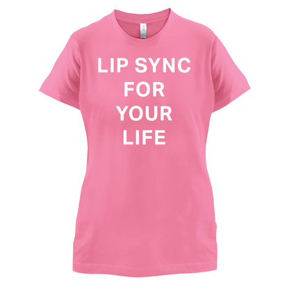 Lip Sync For Your Life T Shirt