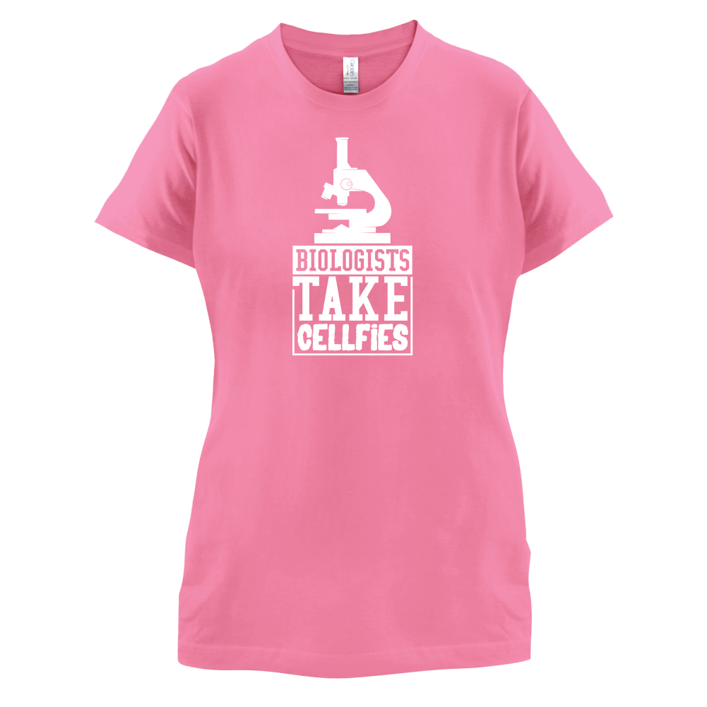 Biologists Take Cellfies T Shirt