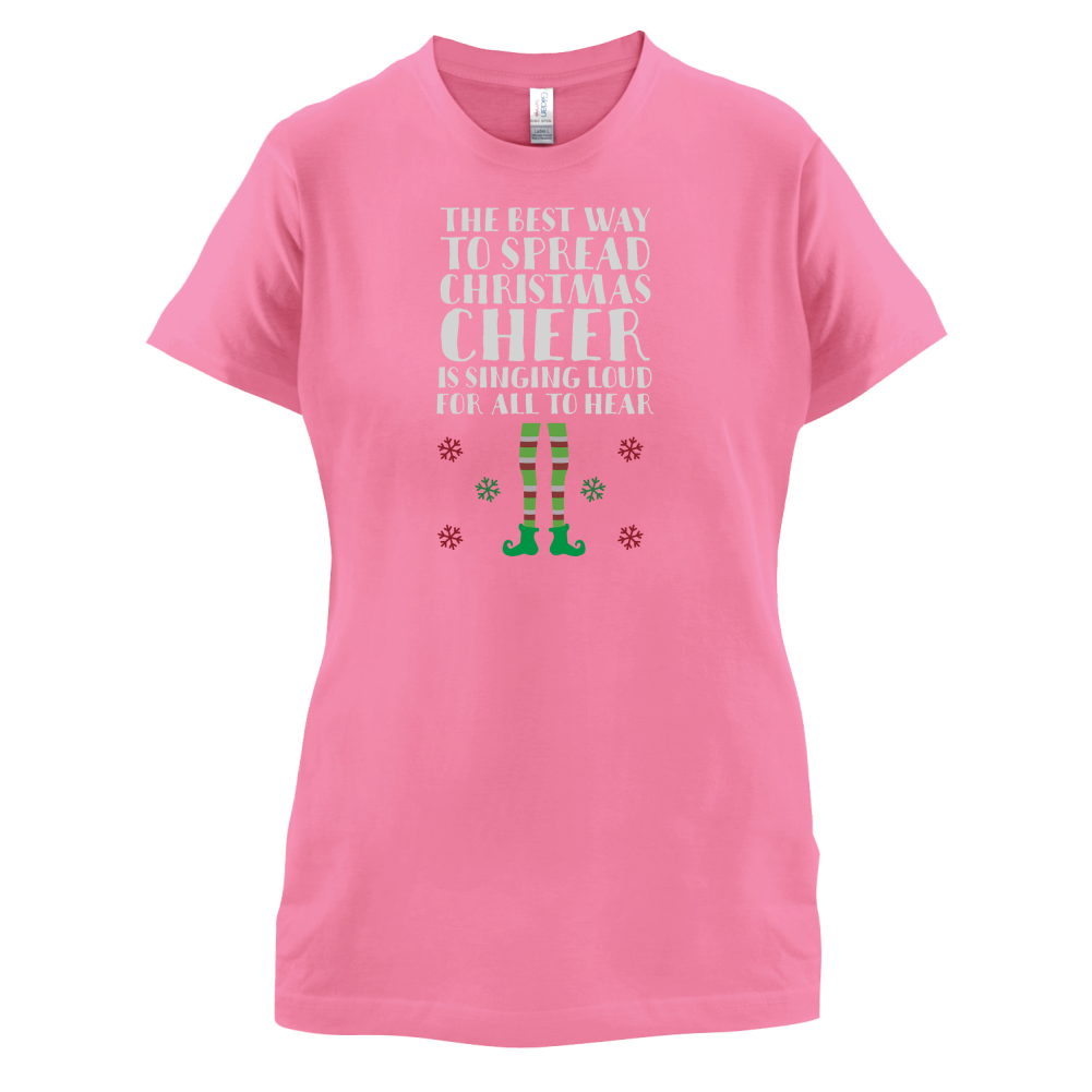 Spread Xmas Cheer, For All To Hear T Shirt