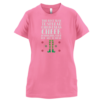 Spread Xmas Cheer, For All To Hear T Shirt