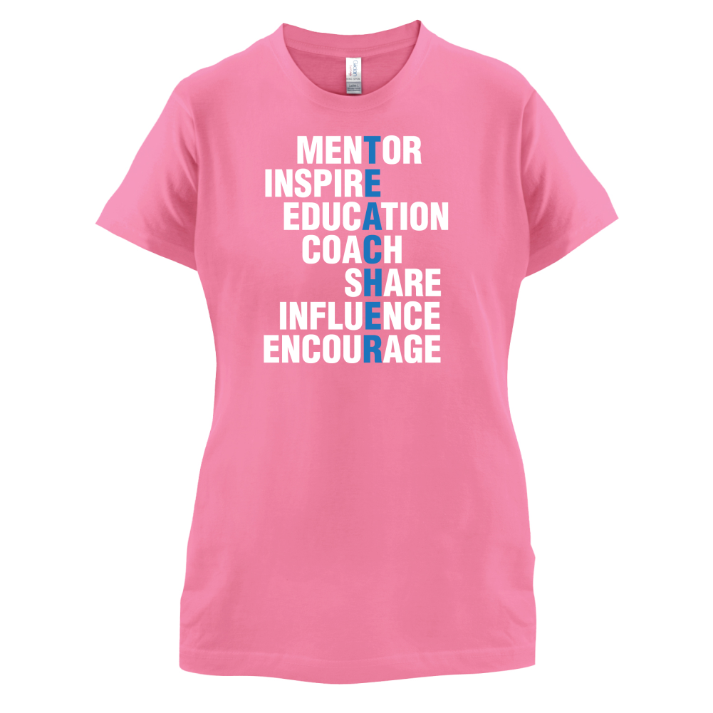 Teacher Quote T Shirt
