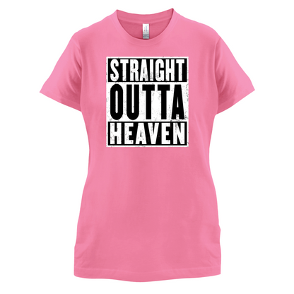 Straight Outta Heaven T Shirt