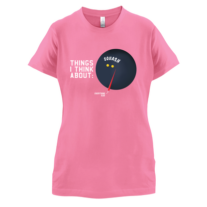 I Thiink About Squash T Shirt