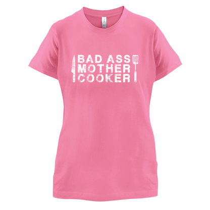 Bad Ass Mother Cooker T Shirt