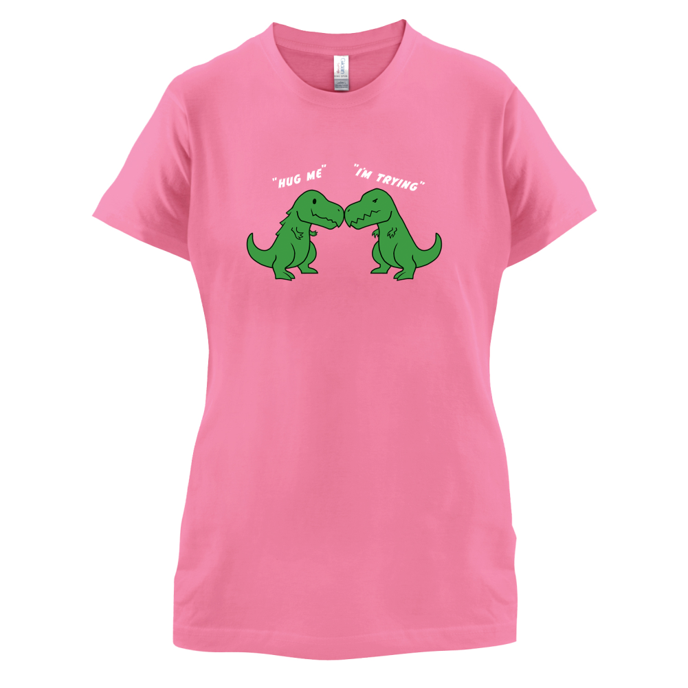 Hug Me - I'm Trying T Shirt