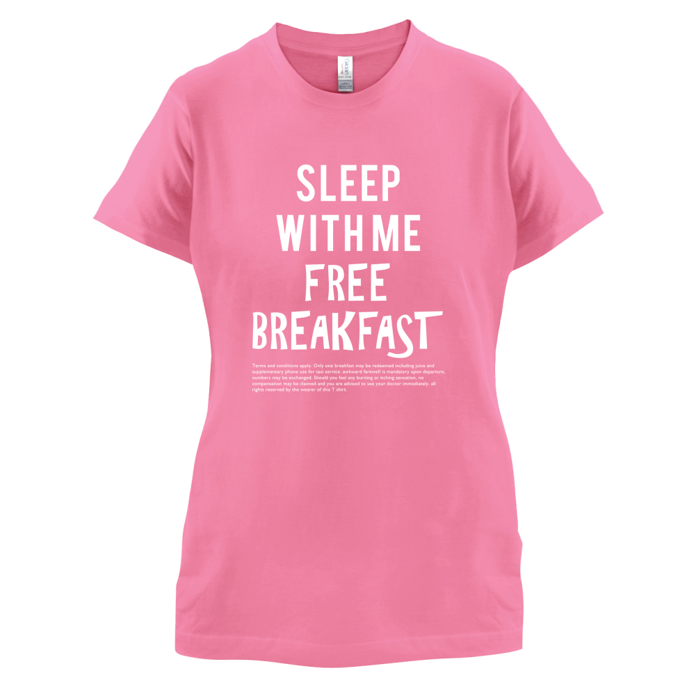 Sleep With Me For Free Breakfast T Shirt