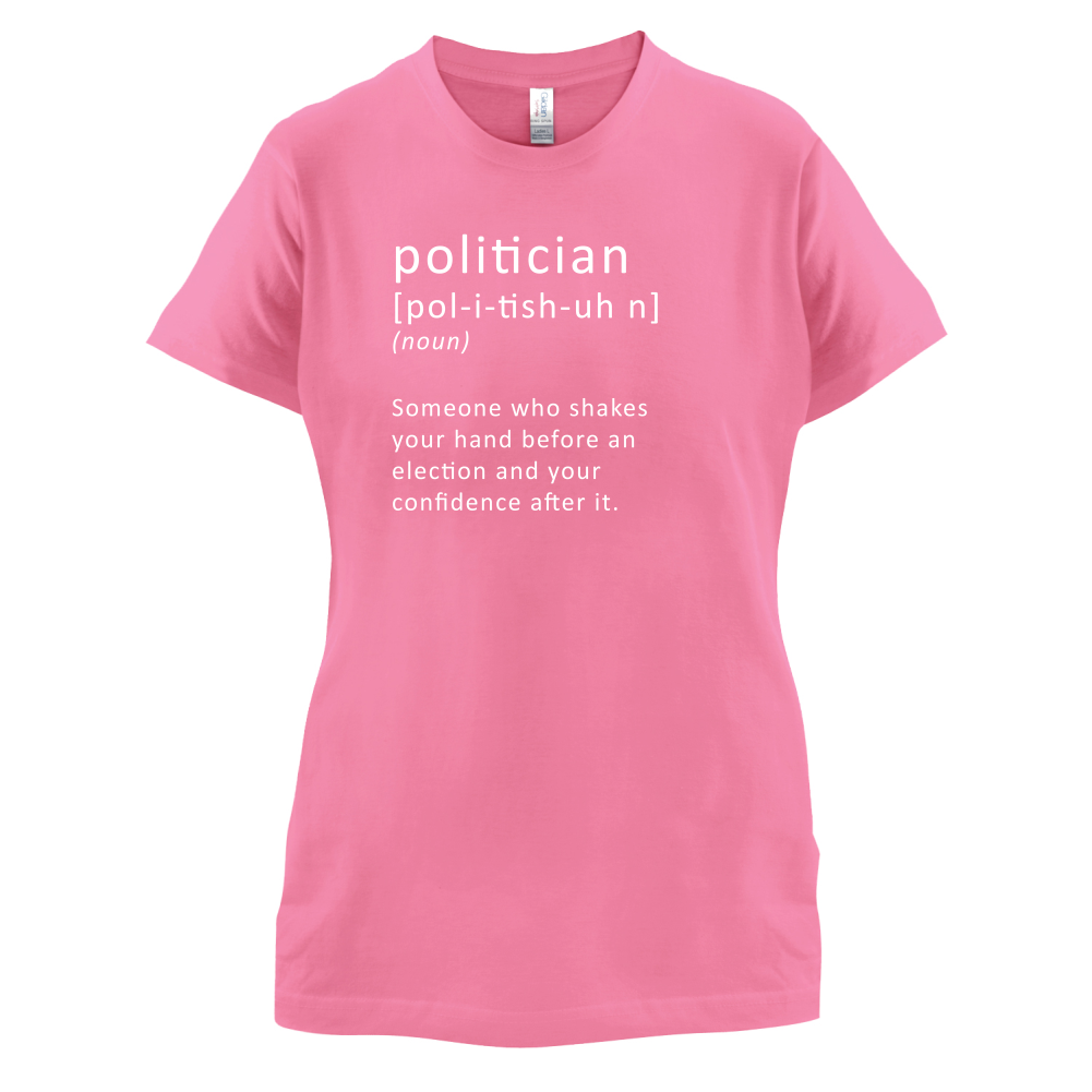 Funny Definition Politician T Shirt