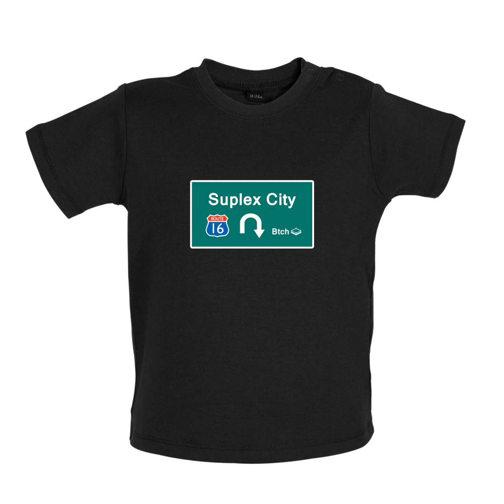 Suplex City Baby T Shirt