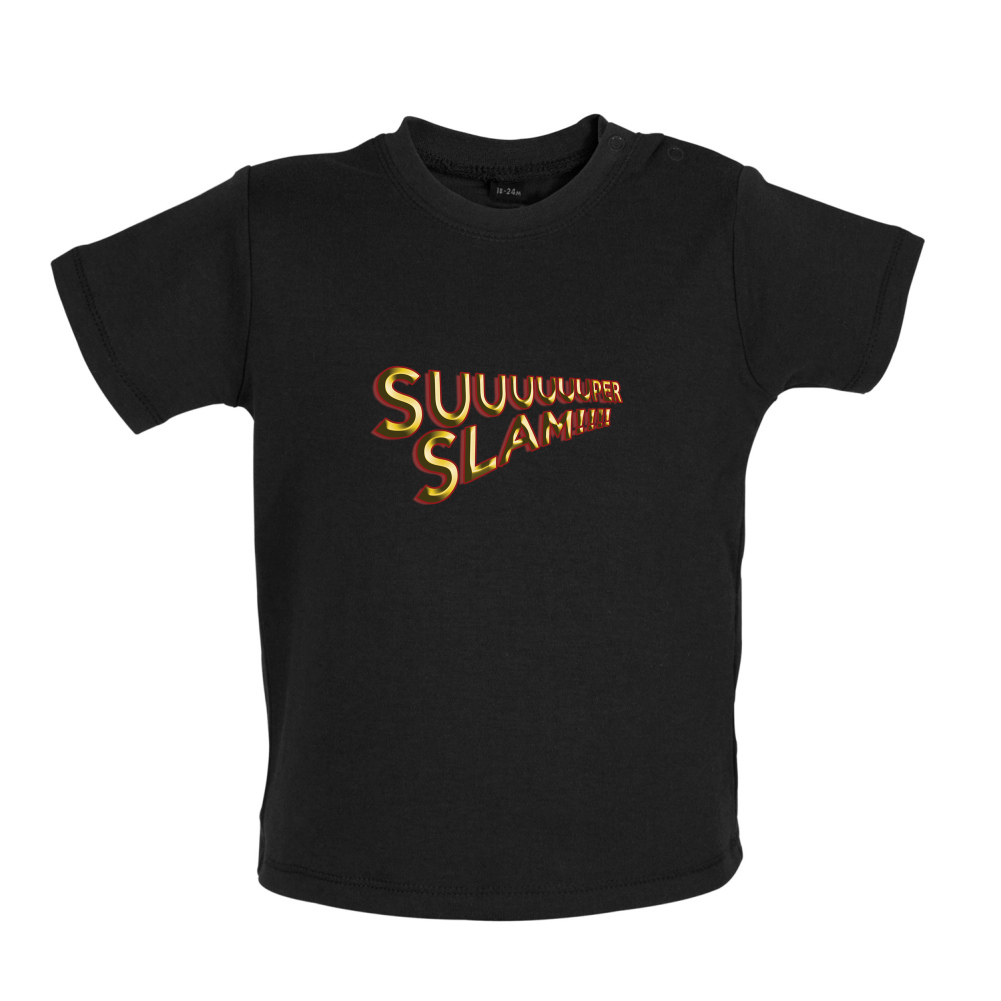 Super Slam Baby T Shirt