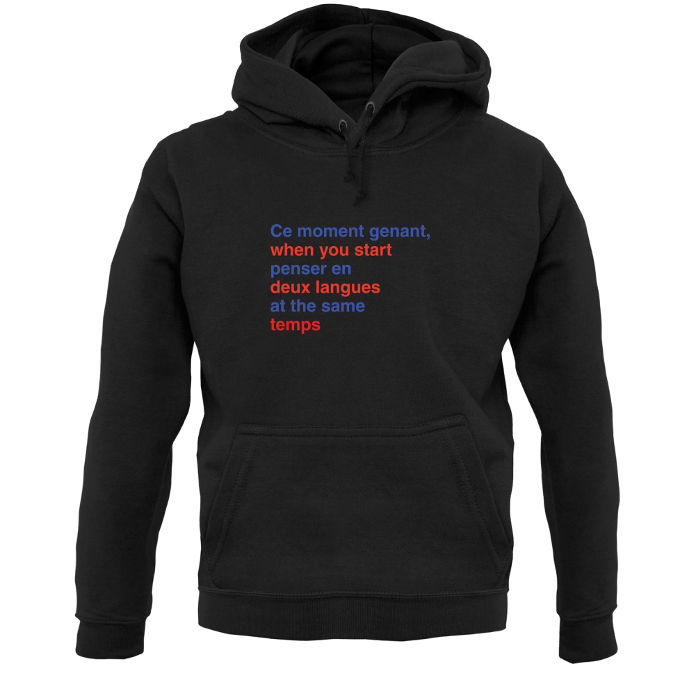 That Awkward French Moment You Speak In Two Languages T Shirt