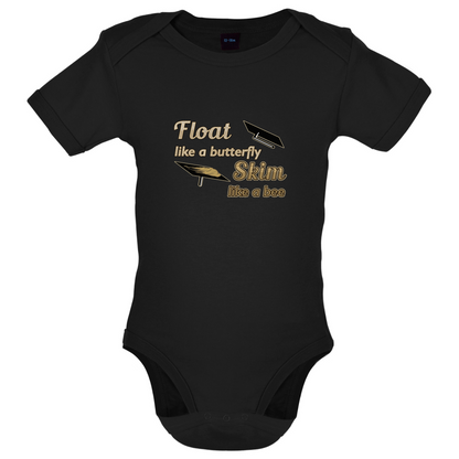 Float Like A Butterfly Skim Like A Bee Baby T Shirt