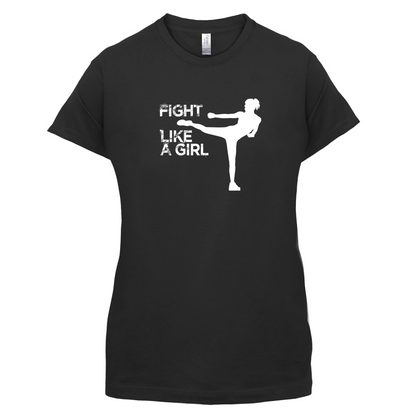 Fight Like A Girl T Shirt