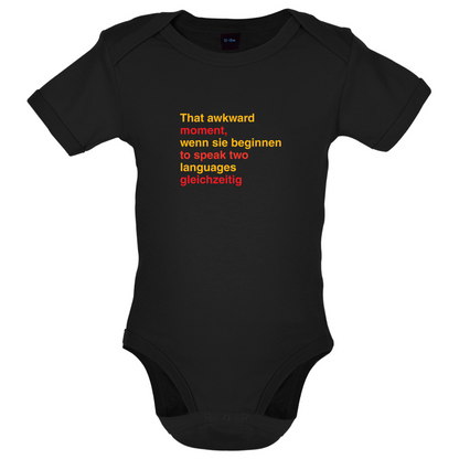 That Awkward German Moment You Speak In Two Languages Baby T Shirt