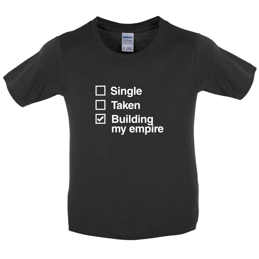 Single Taken Building Empire Kids T Shirt